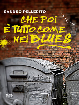 cover image of Che poi è tutto come nei blues